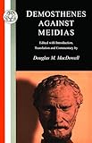 Demosthenes: Against Meidias (Classic Commentaries)