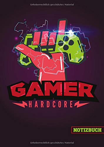 Gamer Hardcore Notizbuch: Gaming Journal, 120 linierte A4 Seiten als Softcover (German Edition)