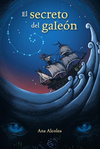 El secreto del galeón (LITERATURA JUVENIL - Narrativa juvenil)