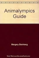 Animalympics Guide 0441022928 Book Cover