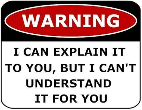 Lilyanaen New Metal Sign Aluminum Sign Warning I Can Explain