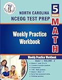  5th Grade Math : North Carolina State (NC EOG) Test Prep : Weekly Practice WorkBook Volume 2: Multiple Choice and Free Response  1700+ Practice ... ( NCEOG ) State Test Prep by Math-Knots)