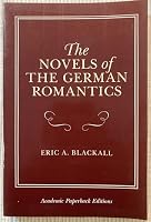The Novels of The German Romantics 0801498856 Book Cover