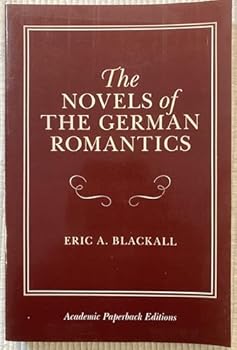 Paperback The Novels of the German Romantics Book