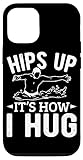 iPhone 12/12 Pro Water Polo Player Hips Up It's How I Hug Water Polo Case