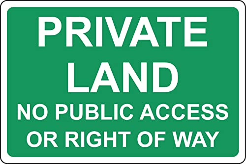 Private land no public access or right of way Sign - 1mm Plastic sign (300mm x 200mm)