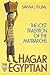 Hagar the Egyptian: The Lost Tradition of the Matriarchs
