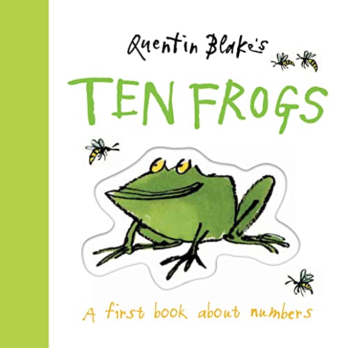 Quentin Blake's Ten Frogs: A First Book About Numbers
