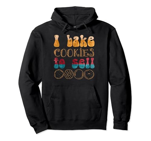 Biscuit I Bake Cookies To Sell Hornear Galletas Sudadera con Capucha