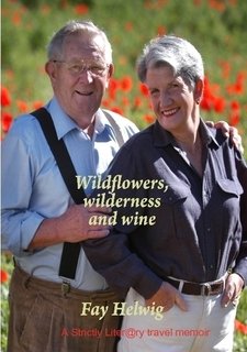 Perfect Paperback Wildflowers, wilderness and wine Book