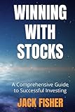 stocksnap alternative  Winning with Stocks: A Comprehensive Guide to Successful Investing