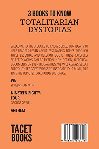 3 Books to Know - Totalitarian Dystopias
