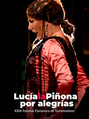 Lucía la Piñona por alegrías. XXIX Festival Flamenco de Torremolinos