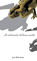 La Salamandra del Tercer Escalón 8468630330 Book Cover