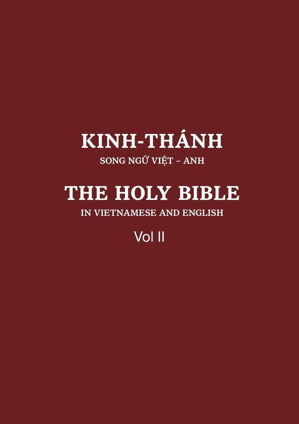 Vietnamese and English Old Testament: Vol II (Vietnamese Edition)