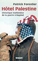 Hotel Palestine: Chronique Inattendue de La Guerre a Bagdad 2246655110 Book Cover
