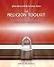 The Religion Toolkit: A Complete Guide to Religious Studies