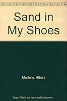 Sand In My Shoes 0981198406 Book Cover