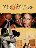 Love & Basketball