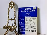 Unitt's book of marks: Antiques and collectables 0919134106 Book Cover
