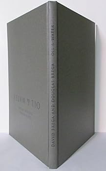 Hardcover Oil and Water: A 25 Year Retrospective (Springfield Museum of Fine Arts September 20-December 31, 2000) Book