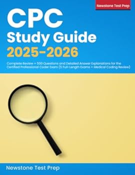 Paperback CPC Study Guide 2025-2026: Complete Review + 500 Questions and Detailed Answer Explanations for the Certified Professional Coder Exam (5 Full-Length Exams + Medical Coding Review) Book