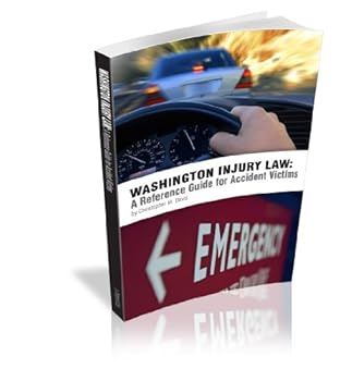 Paperback Washington Injury Law: A Reference Guide for Accident Victims Book