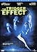 The Trigger Effect