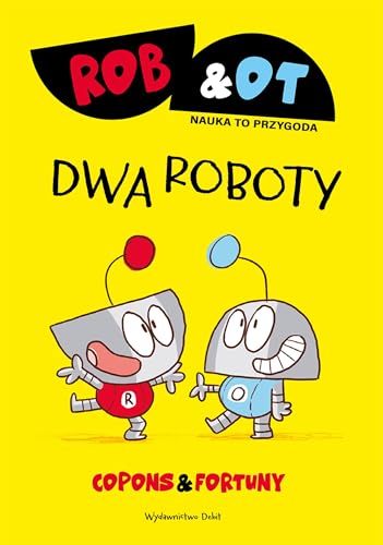 Rob & Ot Dwa roboty