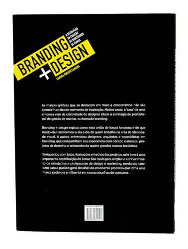 Branding + design: a estratégia na criação de identidades de marca