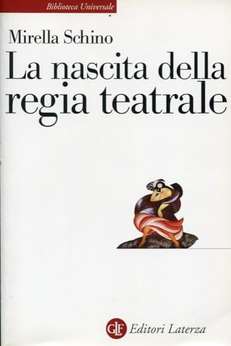 La nascita della regia teatrale