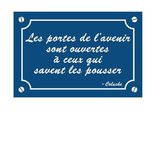 Plaque de rue décorative en aluminium citation Coluche déco