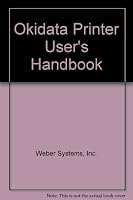 Okidata Printer User's Handbook 0938862197 Book Cover