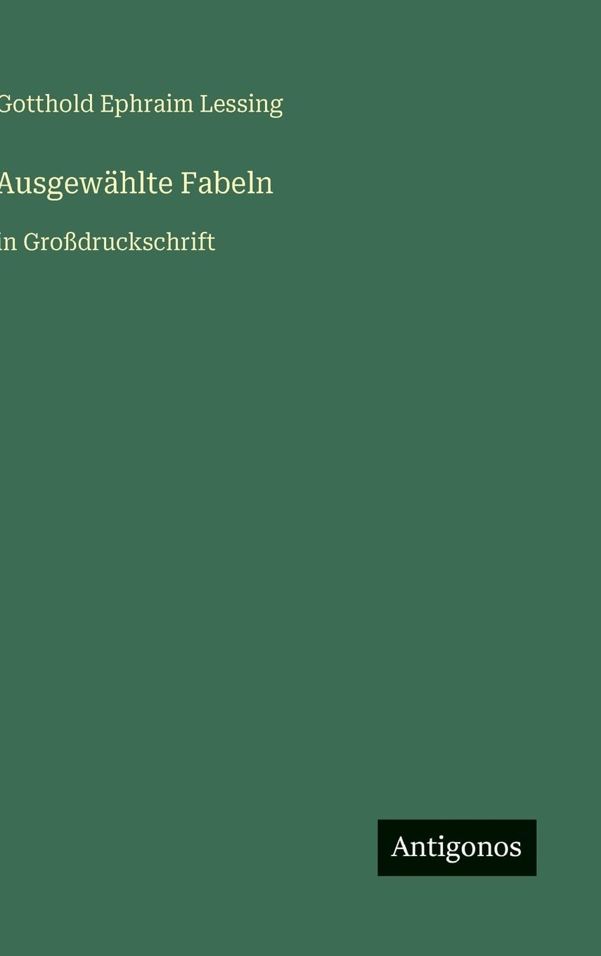 Ausgewählte Fabeln: in Großdruckschrift
