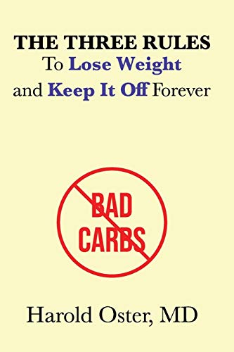 The Three Rules To Lose Weight And Keep It Off Forever