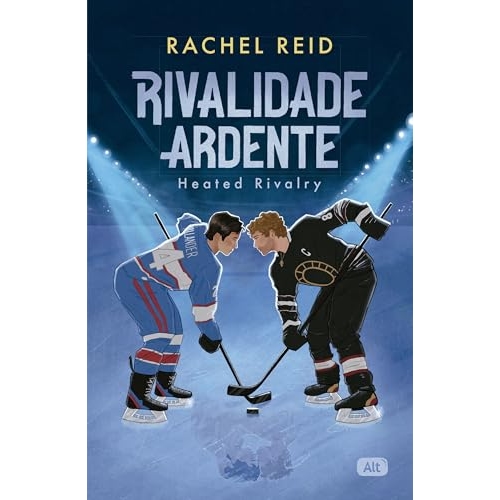 Rivalidade ardente – Heated Rivalry: O romance esportivo hot que inspirou a série de TV Rivalidade ardente – Heated Rivalry: O romance esportivo hot que inspirou a série de TV