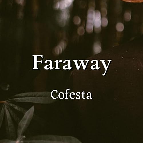 Faraway