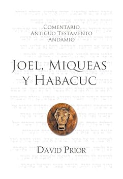 Hardcover Joel, Miqueas y Habacuc Cat: The Message of Joel, Micah and Habakkuk [Spanish] Book