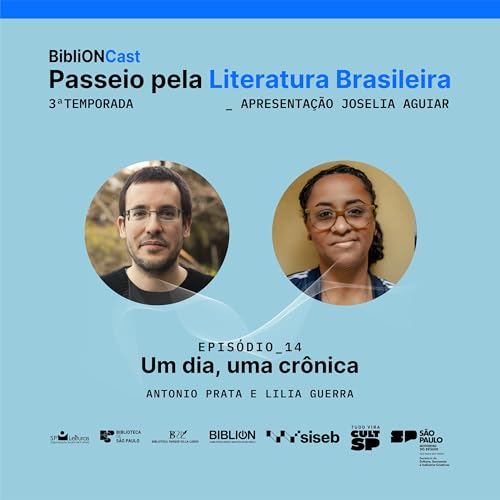 Passeio pela literatura brasileira: Um dia, uma cr&ocirc;nica