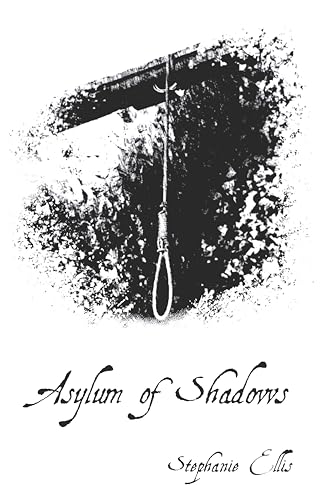 Cover of Asylum of Shadows