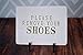 Please Remove Your Shoes Sign - With Metal Stand - Handmade Ceramic Sign - Available in Different Text Colors
