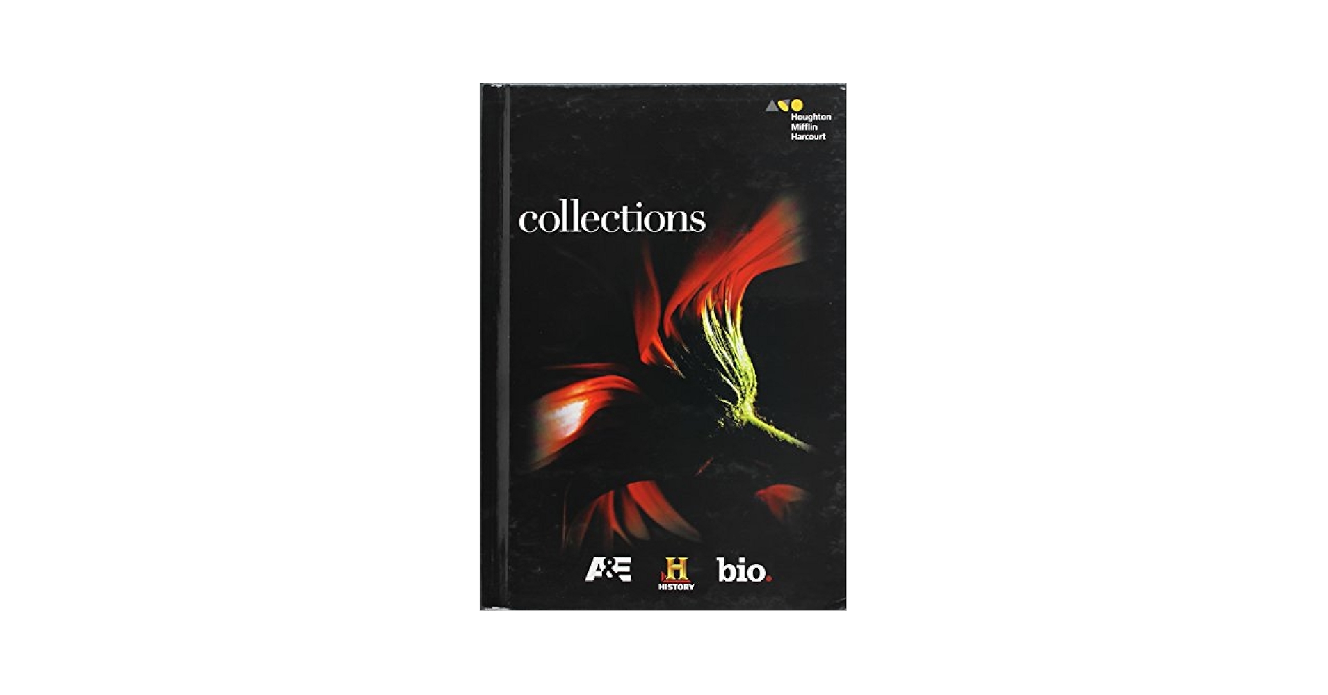 洋書 Collections Grade 10 Collections Grade 10 2017: Houghton Mifflin Harcourt