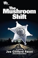 The Mushroom Shift 1468079794 Book Cover