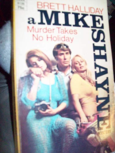 Murder Takes No Holiday B0011LIUMC Book Cover