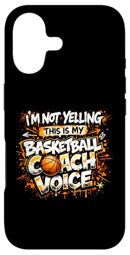 I'm Not Yelling Funny Basketball Coach �X�}�z�P�[�X iPhone 17 �p