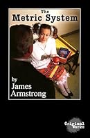 The Metric System 1934962996 Book Cover
