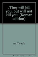 , They will kill you, but will not kill you. 8935000140 Book Cover