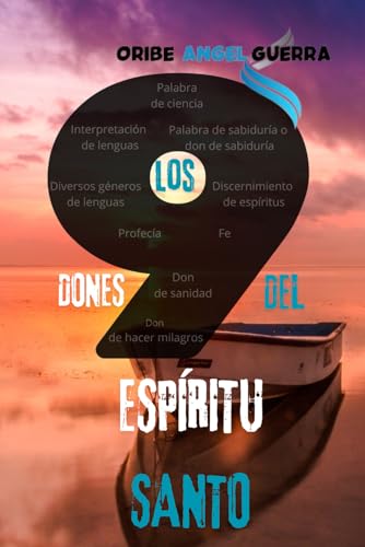 Los 9 dones del Espíritu Santo (Spanish Edition)