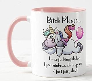 Bitch Please I'm So Fabulous Unicorn White OR Pink Ceramic Mug Novelty Office Birthday Christmas Coffee Gift Tea Cup Present (Pink)