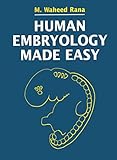 Human Embryology Made Easy